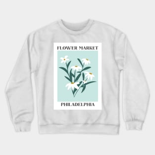 Flower Market Philadelphia White Daisy Crewneck Sweatshirt